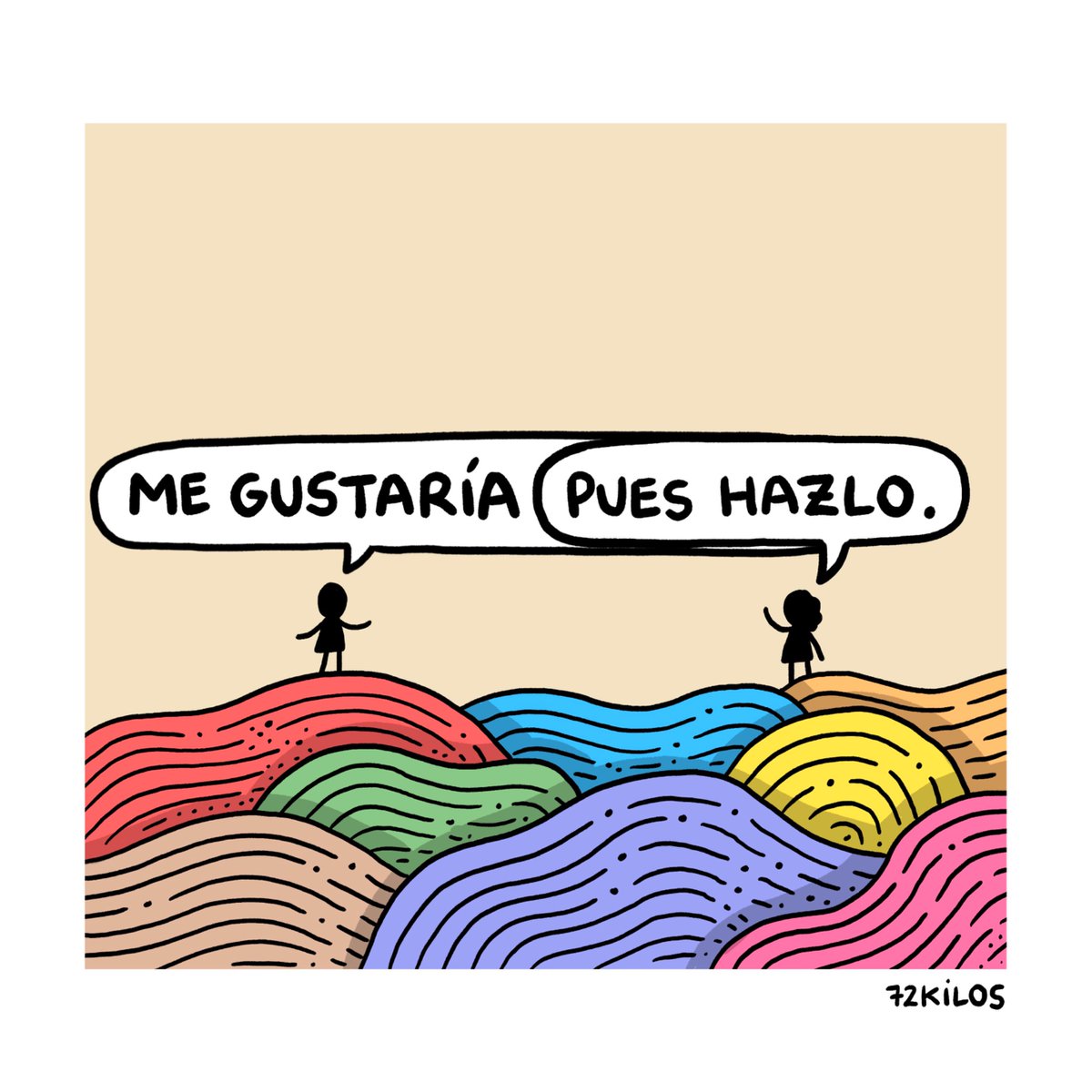 Me gustaría.