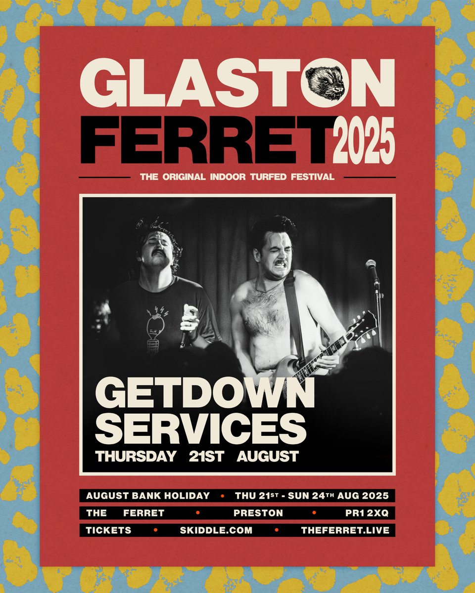 FerretPreston's tweet image. Your Opening Night headliners for #GLASTONFERRET 2025 are the incredible Getdown Services. They're having a massive summer across the festivals, their autumn tour is selling out all over the shop, but they're slotting in a trip to Preston on THU 21ST AUG.
BIG!