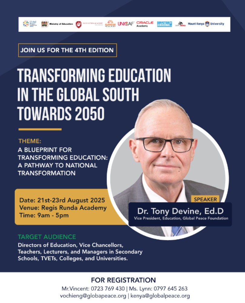 Global Peace Foundation Kenya (@globalpeacekeny) on Twitter photo 🚨SAVE THE DATE!
📍 Regis Runda Academy, Kenya
📅 Aug 21–23, 2025
The Transforming Education in the Global South Towards 2050 Summit is here!
🎤 Keynote: Dr. Tony Devine, VP Education <a href="/GlobalPeace/">Global Peace Foundation</a>
👥 200+ participants | 50+ parents | One bold vision
Education Reimagined! 🚨SAVE THE DATE!
📍 Regis Runda Academy, Kenya
📅 Aug 21–23, 2025
The Transforming Education in the Global South Towards 2050 Summit is here!
🎤 Keynote: Dr. Tony Devine, VP Education <a href="/GlobalPeace/">Global Peace Foundation</a>
👥 200+ participants | 50+ parents | One bold vision
Education Reimagined!