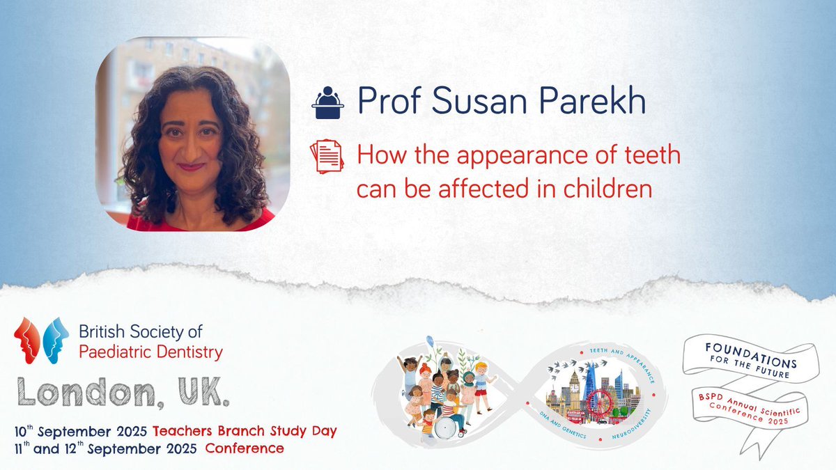 BSPDconf's tweet image. Highlight at #BSPD2025
🎙️ Prof Susan Parekh, Professor/Honorary Consultant in Paediatric Dentistry, University College London
📄 “How the appearance of teeth can be affected in children”
Find out more ➡️ fitwise.eventsair.com/bspd-2025/
@bspduk @connectTrainees @bspdteachers