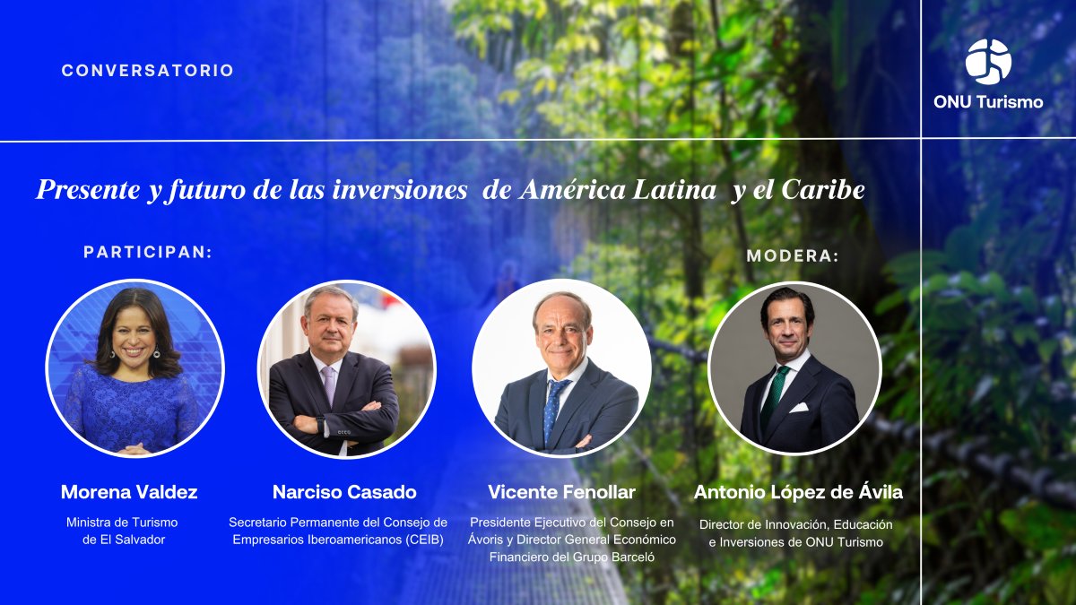 UNWTOAcademy's tweet image. Presente y futuro de las inversiones en América Latina y el Caribe 🌎
Con:
🇸🇻Morena Valdez (Ministra de Turismo, El Salvador)
🌎Narciso Casado (CEIB)
💼Vicente Fenollar (Ávoris)
Modera: Antonio López de Ávila (ONU Turismo)
🗓️ 16 de julio
⏰ 11:30 (UTC-3)
👉f.mtr.cool/ofmyvtuqmb