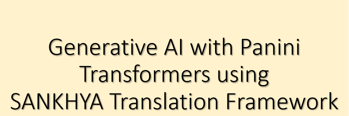 SANKHYAWorld's tweet photo. Now happening  Webinar Topic: "Generative #AI with #Panini Transformers powered by #SANKHYA Translation Framework" .. https://t.co/MGzh6lddrf