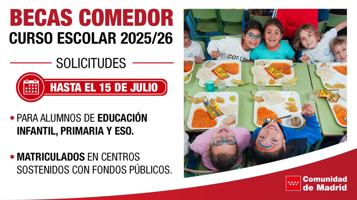 🍉 Abierto el plazo de solicitud para las becas de Comedor Escolar para el curso 2025/2026

📆 Hasta el 15 de julio

📍 Recuerda incluir los datos básicos y que firmen la petición todos los mayores de edad que figuren en la solicitud.

📲 + info: c.madrid/BecasComedor
