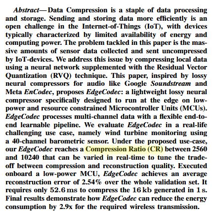 pulp_platform's tweet image. How do we tackle the massive amounts of sensor data collected and sent uncompressed
by IoT devices? Here is "EdgeCodec: Onboard Lightweight High Fidelity Neural Compressor with Residual Vector Quantization" arxiv.org/pdf/2507.06040