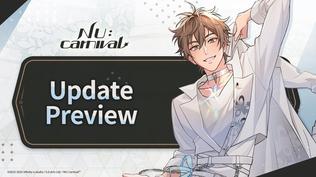 NUCarnivalEn's tweet image. 🚧 07/17 Event Preview 🚧
Dear Masters:
NU: Carnival will undergo the following update this week:
🔽 For details of the update please see the official website
nu-carnival.com/en/20250717-ev…
#NUCarnival #EventPreview