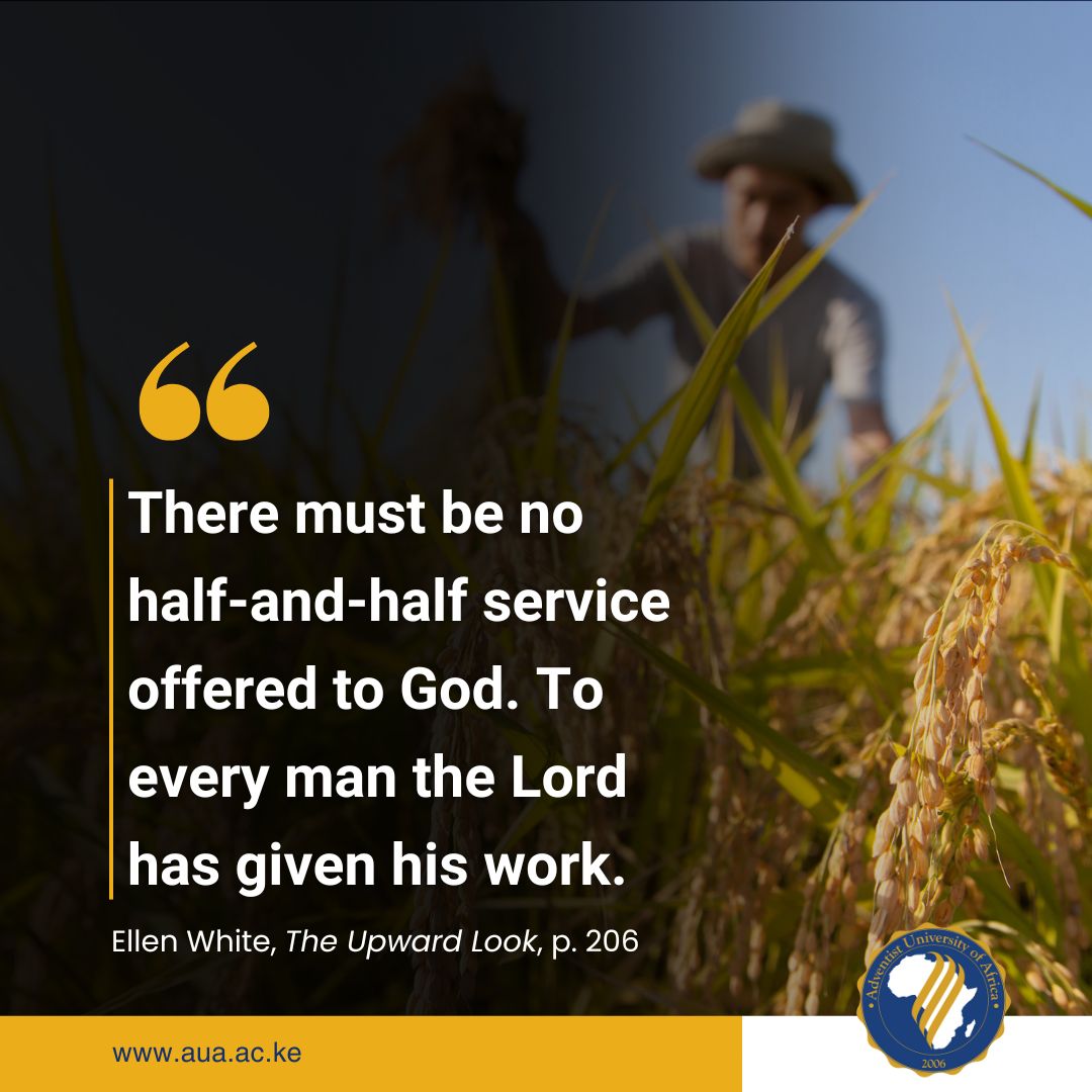 auauniversity's tweet photo. "Everyone is to be a channel through which the Lord can work to communicate the will of Heaven." Ellen White, The Upward Look, p. 206
#AdventistUniversityofAfrica #developingleadersforservice #AUA #Masters #PhD https://t.co/inZTfNsXrz