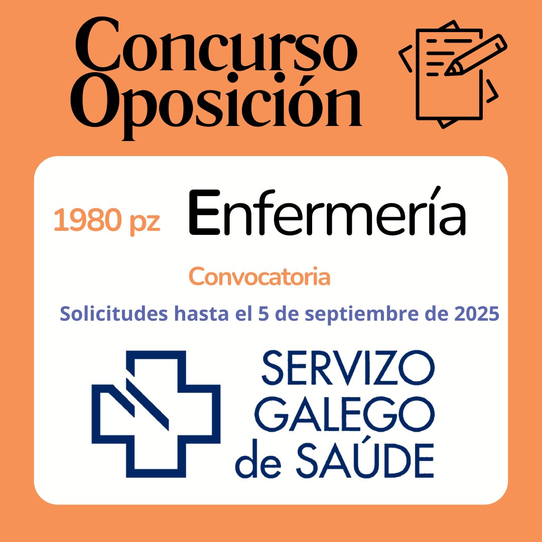 📢 Convocatoria Proceso #Enfermería  Servicio Gallego de Salud  
✅1980 plazas  
✍️Solicitudes del 14 de julio al 5 de septiembre de 2025 
👉 lc.cx/3cbIlV