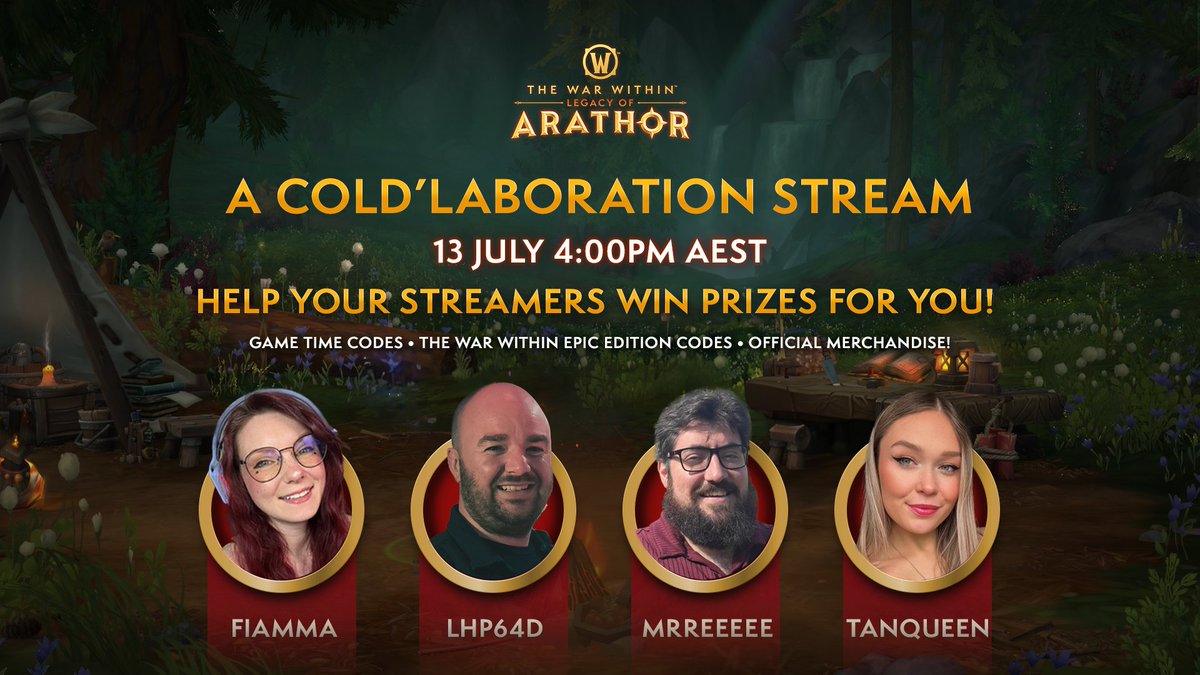 🥶 It’s cold outside! So cozy up with your favourite streamers &amp; win some epic loot! ⚔️

Join <a href="/Fiamma_29/">Fiamma 💙</a>, <a href="/LHP64D/">Logan | LHP64D</a>, <a href="/MrReeeeeTV/">MrReeeee</a> &amp; <a href="/TanQueeen/">TanQueen</a> dive in to brave quests, gear up on lore &amp; conquer the grand Azeroth Lorewalker’s Trivia in this Legacy of Arathor cold-collab stream!