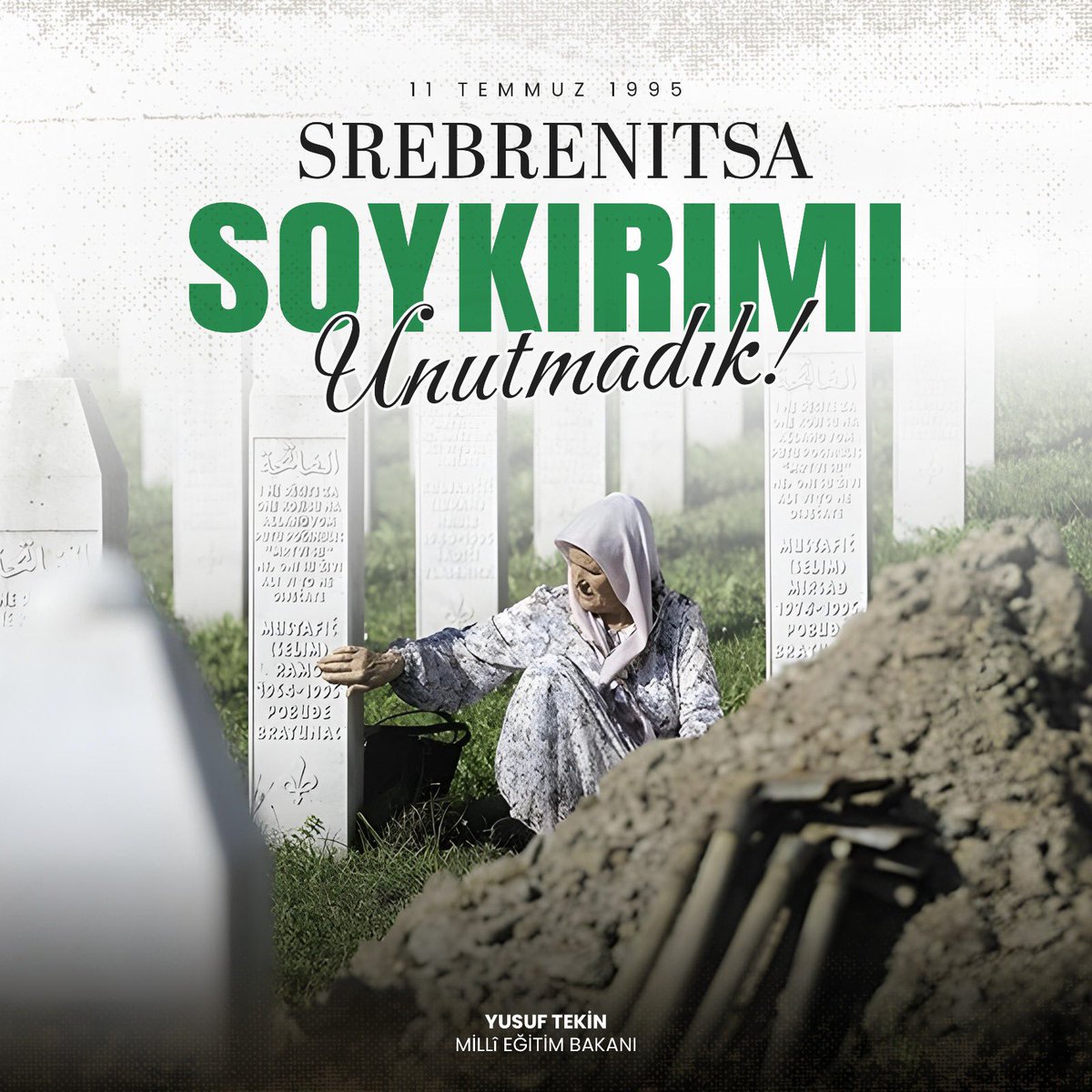 Srebrenitsa Soykırımı’nın 30. yıl dönümünde, soykırıma uğrayan Boşnak kardeşlerimizi saygı ve rahmetle yâd ediyorum.

Dün Srebrenitsa’da, bugün Gazze’de ve dünyanın farklı coğrafyalarında insanlık onurunu hiçe sayan bu tür vahşetler, tarihte kara bir leke olarak yerini alacaktır.