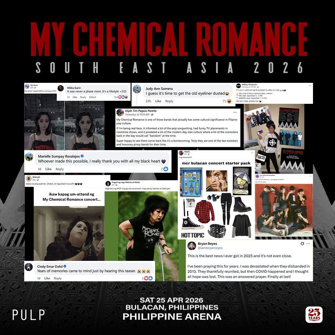 pulpliveworld's tweet photo. Are we okay, MCRmy? 🥀

Y’all really turned all of social media into an emotional rollercoaster—confessions, chaos, memes, and countdowns to April 25, 2026! 🫨🤭

🖤 MY CHEMICAL ROMANCE (@MCRofficial) SOUTH EAST ASIA 2026 TOUR IN BULACAN 
📌 PHILIPPINE ARENA
🗓 APRIL 25, 2026

Seat plan, ticket prices, and everything you need to survive this ride? Coming VERY soon. Buckle up, emos. It’s really happening. 🔥

#MyChemicalRomanceinPH2026 @gerardway @FrankIero @raytoro @mikeyway