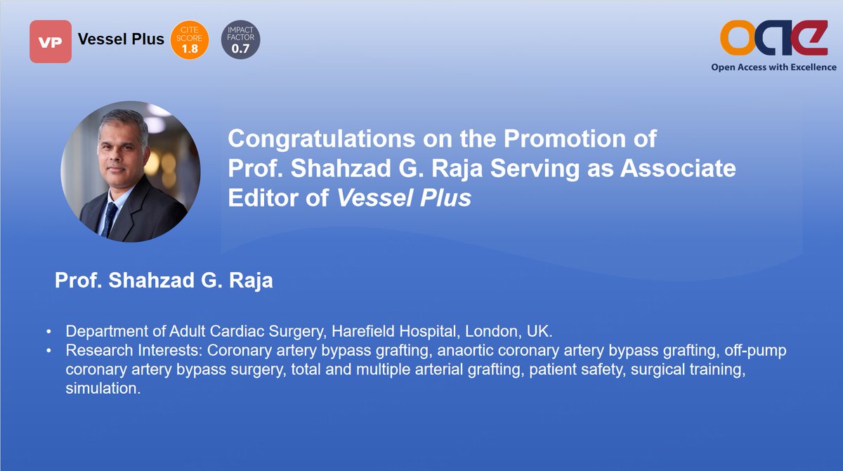 Vessel Plus (@vessel_plus) on Twitter photo 🎉 Congratulations to Prof. Shahzad G. Raja <a href="/Shahzad77891064/">Shahzad Raja</a> on his promotion to Associate Editor of <a href="/Vessel_Plus/">Vessel Plus</a> !
This honor recognizes his exceptional contributions to the journal’s academic growth, outreach, and quality.
#AcademicExcellence #Promotion #CardiothoracicSurgery 🎉 Congratulations to Prof. Shahzad G. Raja <a href="/Shahzad77891064/">Shahzad Raja</a> on his promotion to Associate Editor of <a href="/Vessel_Plus/">Vessel Plus</a> !
This honor recognizes his exceptional contributions to the journal’s academic growth, outreach, and quality.
#AcademicExcellence #Promotion #CardiothoracicSurgery