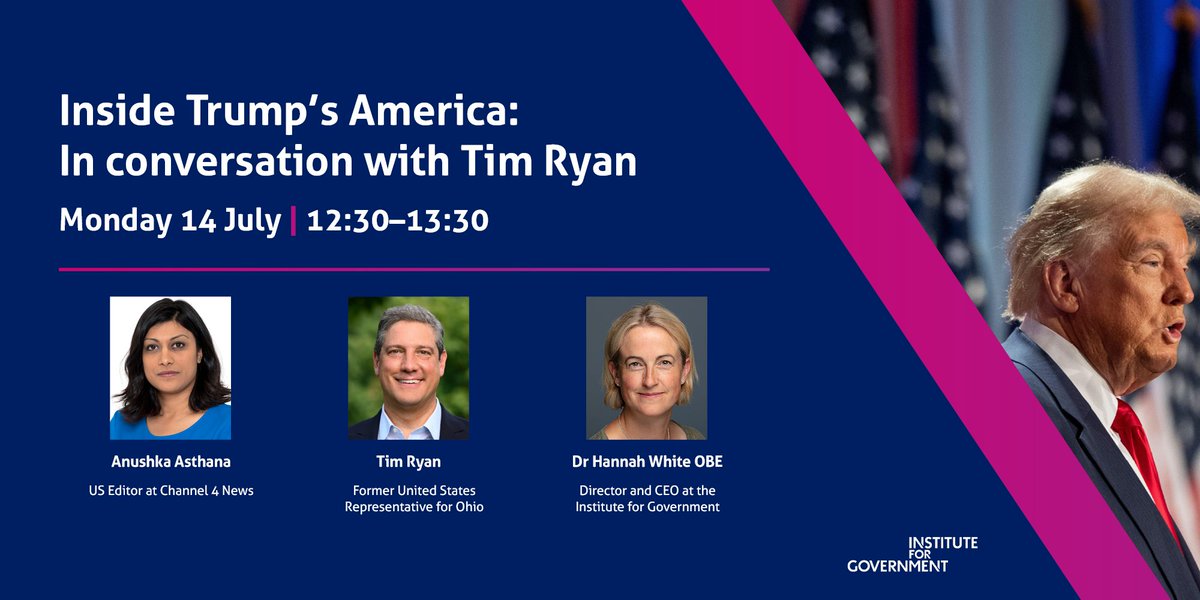 instituteforgov's tweet image. EVENT | Inside Trump's America: In conversation with Tim Ryan
📆Monday 14 July, 12.30
➡️Former US congressman @RepTimRyan joins @AnushkaAsthana @Channel4 on what other countries can learn from the rise and return of President Trump.
🔗 Register: instituteforgovernment.org.uk/event/inside-t…