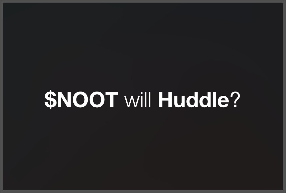 HuddleAbs's tweet image. Would $NOOT Huddle? @nootonabstract