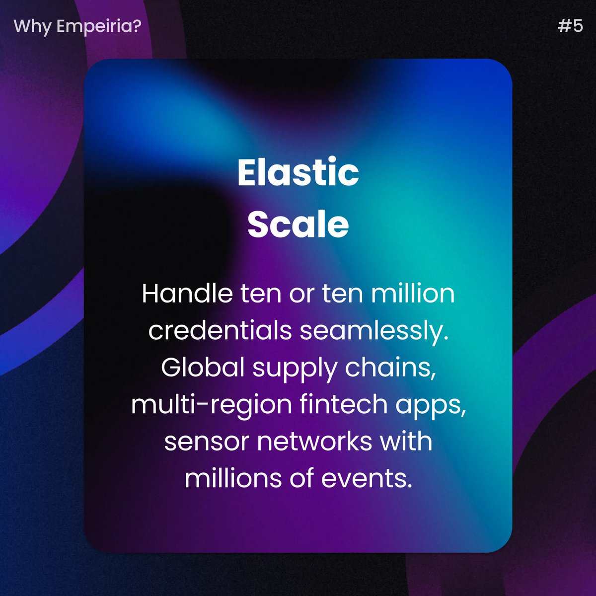 Why @EMPE_io? Elastic Scale (#5)

From startups to enterprises, manage verifiable credentials for any industry, at any scale. Powered by Empe L1 blockchain.

Scale without compromise - Empeiria adapts to your needs.