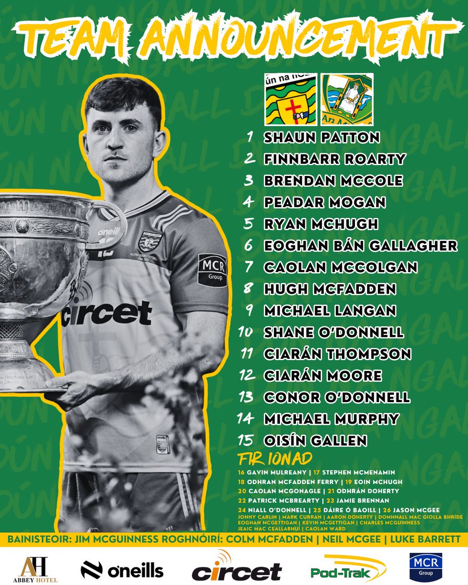 TEAM ANNOUNCEMENT 📢 

🏐 Donegal 🟨🟩 v Meath 🟩🟨
📍 Croke Park
🗓 Sun, July 13th
⏰ 4:00pm
📺 RTÉ

Bring the noise. Bring the colour. Bring the passion. 

Let’s get behind the boys! 💛💚

#DonegalGAA #GAAChampionship #GAABelong #WhereWeAllBelong #UpHereItsDifferent