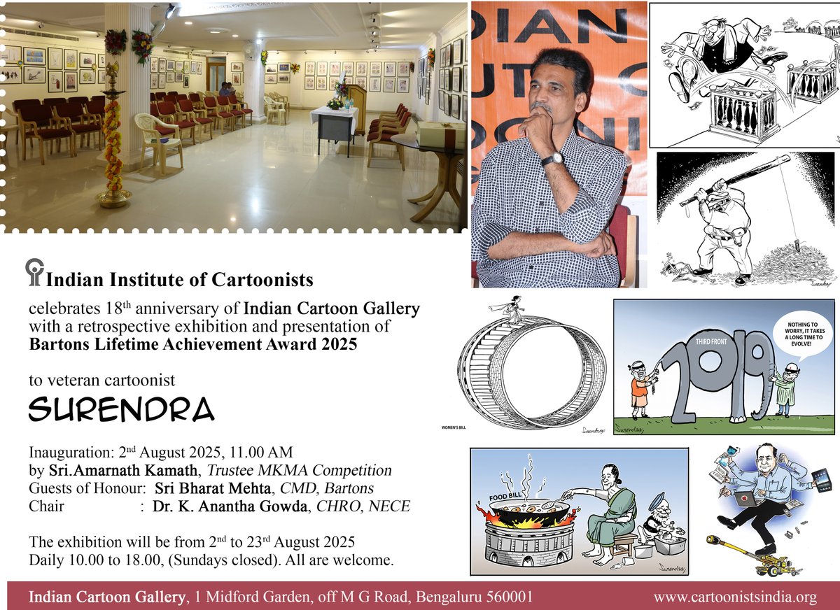 Indian Institute of Cartoonists is celebrating 18th anniversary of Indian Cartoon Gallery along with a retrospective exhibition and the presentation of Bartons Lifetime Achievement Award to veteran cartoonist Sri Surendra on 2nd August 2025. ALL AEW WELCOME.