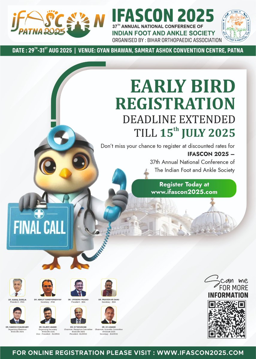ifascon2025's tweet photo. 📢 Final Call!
Early Bird Registration for #IFASCON2025 has been EXTENDED till 15th July 2025! 🎯
✅ Discounted Rates
📅 29–31 Aug | 📍 Patna
🌐 Register Now: https://t.co/MAq4M5giZR

🦶 A must-attend for foot &amp; ankle professionals!
#Orthopaedics #MedicalConference #FootAndAnkle https://t.co/VcLO9PV1A3