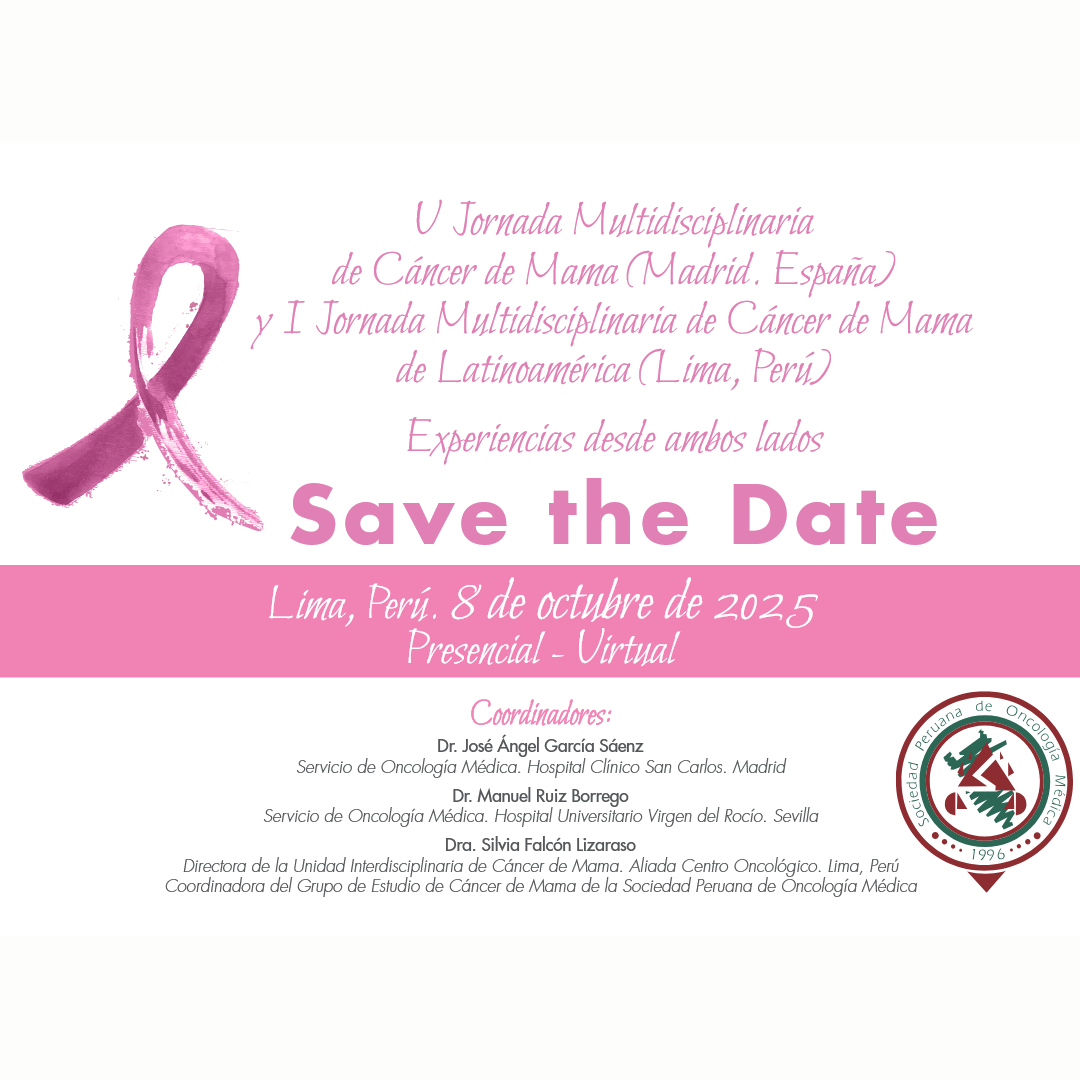 ¡Atención! 🎗️ No te pierdas la V Jornada Multidisciplinaria de Cáncer de Mama (Madrid) y la I Jornada Multidisciplinaria de Cáncer de Mama de Latinoamérica (Lima).