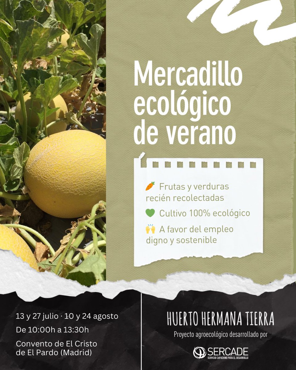 🥬🍅 ESTE VERANO... ¡CÓMETE EL HUERTO! 

Fruta y verdura ecológica del #HuertoHermanaTierra 
👉 13 y 27 de julio, 10 y 24 de agosto
📍 Convento de El Cristo de El Pardo
🕗 10:00 a 13:30 h

💚 Al comprar, apoyas una causa social que da empleo a personas en situación de exclusión.