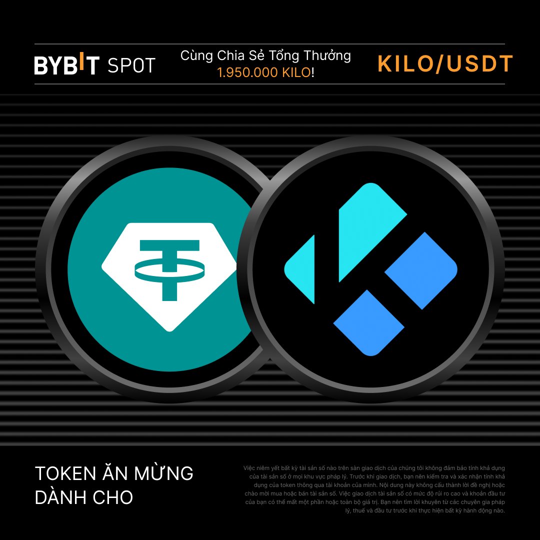 BybitVNOfficial's tweet image. 🎉 Vừa ra mắt! Tham gia ngay sự kiện Token Splash cùng @KiloEx_perp

💎 1,950,000 $KILO đang chờ bạn – giành phần thưởng ngay hôm nay!

🔗 Tham gia tại: i.bybit.com/ULabxQA

#BybitSpot #TheCryptoArk
