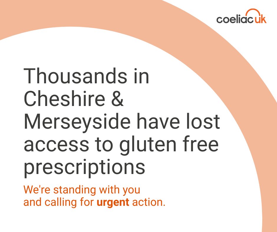 We’re deeply disappointed with NHS Cheshire and Merseyside’s decision to stop gluten free prescribing for adults with coeliac disease, despite 78% opposing this in consultation. Prescribing continues for under-18s until Nov 2025; we urge the ICB to ensure support after that. This