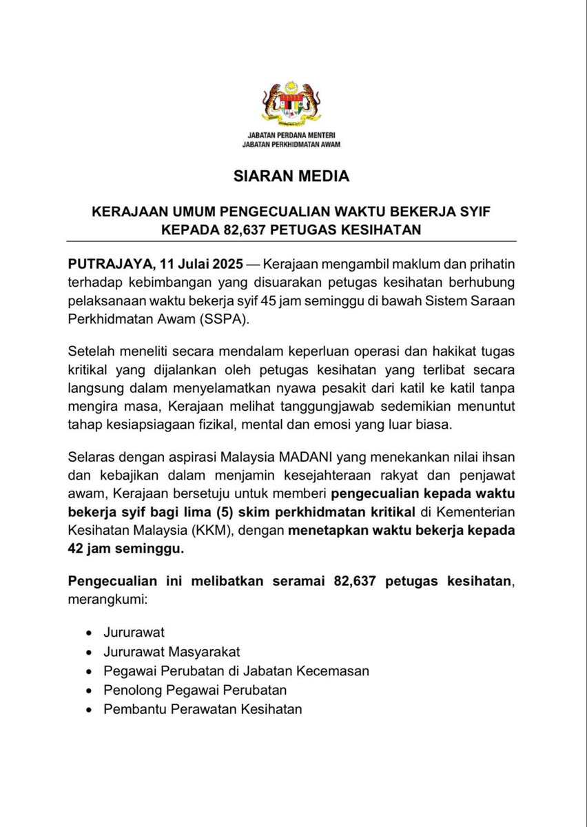 DrDzul's tweet photo. Salam 🇲🇾 Madani ❤️

—— Breaking News——

AlhamdulilLah! Setelah sekian lama dinanti-nantikan akhirnya, dgn rasa penuh syukur & gembira, saya kongsikan Siaran Media dari JPA.

Jutaan Terima Kasih atas keprihatinan dan Ihsan-belas YAB PM @anwaribrahim yg telah akhirnya mengisytiharkan ‘ Pengecualian Waktu Bekerja Syif kpd 82,637 Petugas Kesihatan’ !🌹❤️

📍 Pengecualian ini terpakai kpd 5 skim perkhidmatan kritikal di KKM:
1. Jururawat
2. Jururawat Masyarakat
3. Pegawai Perubatan di Jabatan Kecemasan
4. Penolong Pegawai Perubatan (PPP/MA)
5. Pembantu Perawatan Kesihatan (PPK).

Dengan ini Waktu Bekerja utk 5 skim ini diKEKALKAN kpd 42 JAM SEMINGGU!

AlhamdulilLah! 🤲🤲😍😍❤️❤️

#MADANIBekerja 
#MADANIPrihatin