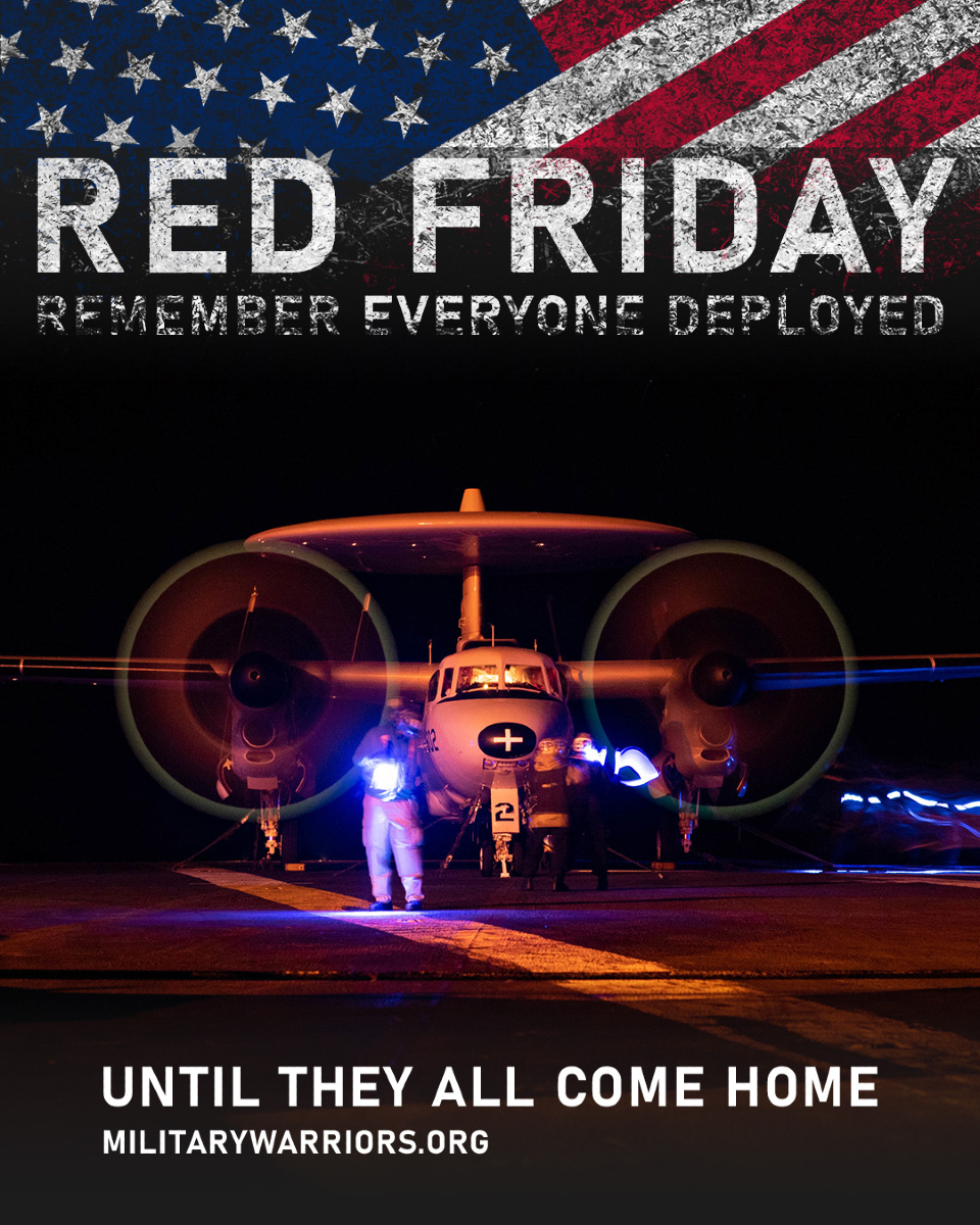 On #REDFRIDAY, we honor the courage of our deployed troops. Thank you for your service and sacrifice. ❤️ #RememberEveryoneDeployed