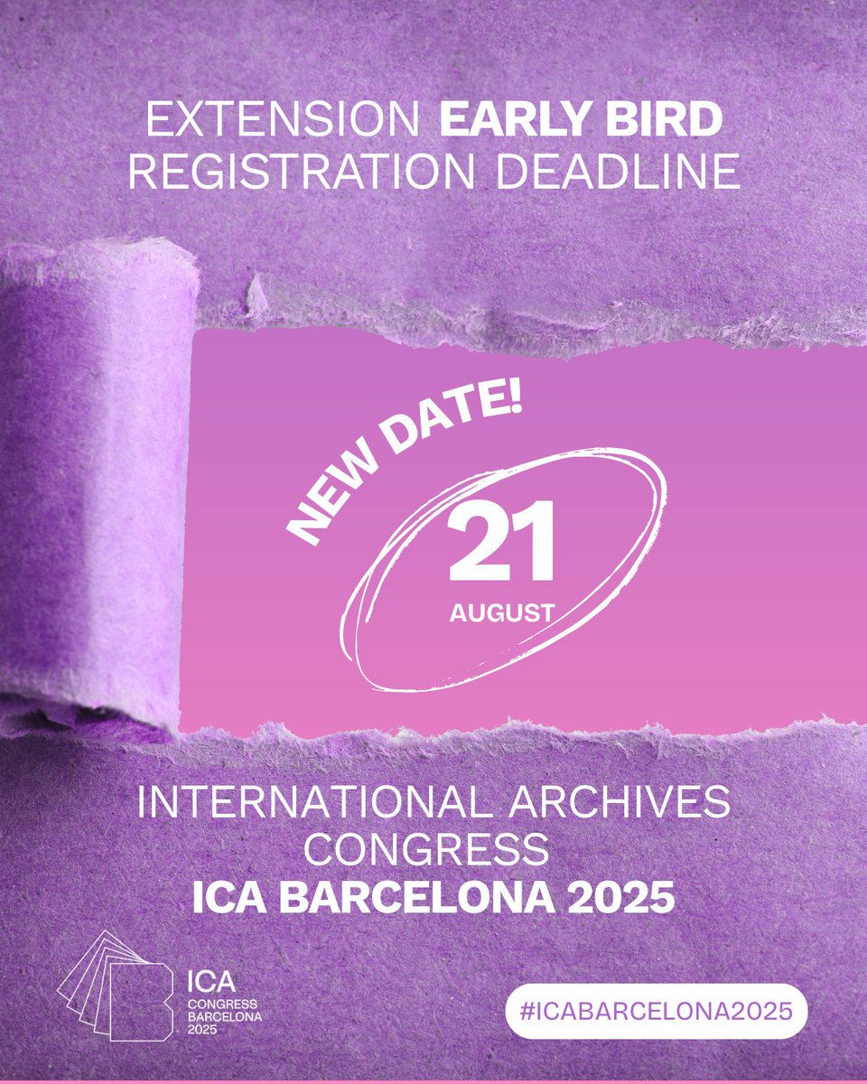 📢 Great news! 🚨 We are extending the Early Birds registration deadline for the International Archives Congress - ICA Barcelona 2025 until 21 August 2025. Save 50€ on your registration. 💸

🎯 Rates adapted for everyone: ICA members, students, pensioners and according to