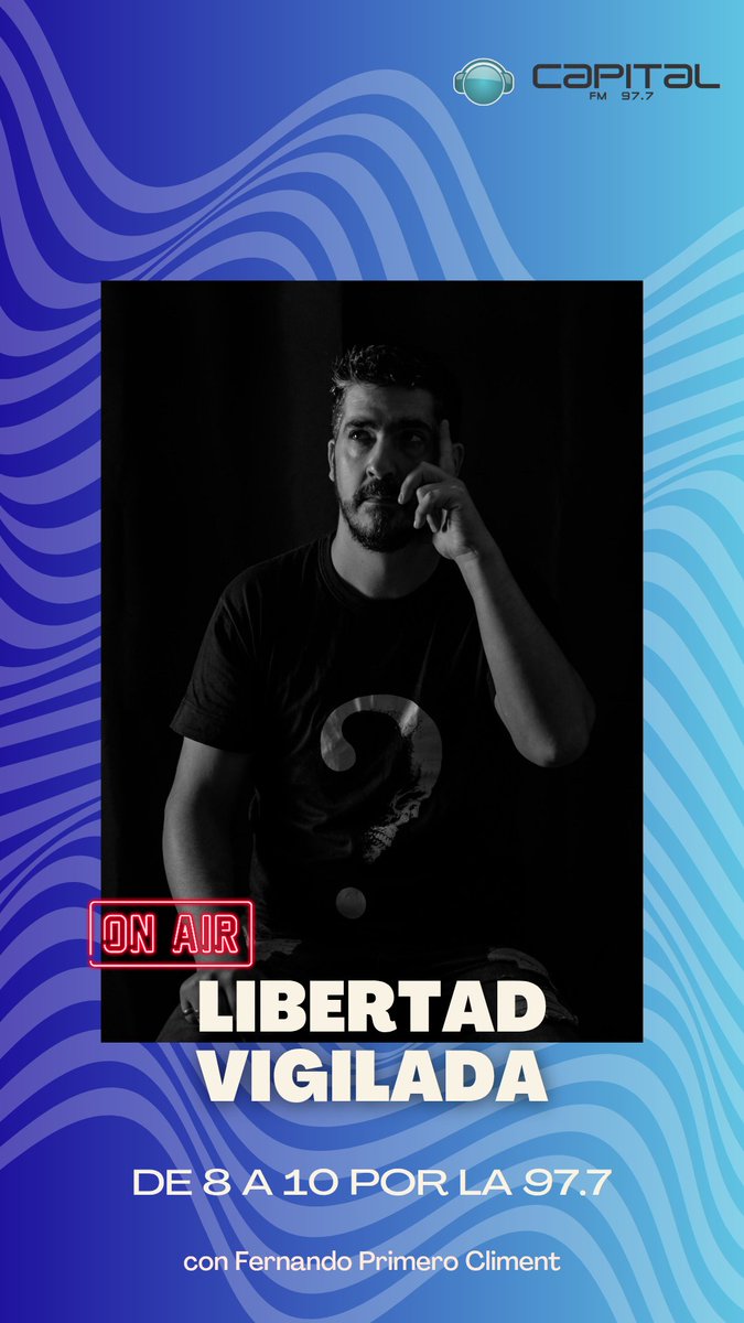 🎙️ ¿Querés informarte? Escuchá "Libertad Vigilada" con Fernando Primero Climent en la 97.7

#LibertadVigilada #FMCapital #Salta