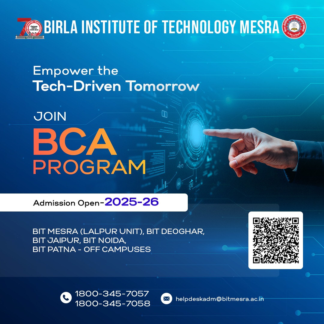 Birla Institute of Technology, Mesra (@bitmesra_ranchi) on Twitter photo Step into the world of innovation with the ๐๐๐ ๐๐ซ๐จ๐ ๐ซ๐๐ฆ at #BITMesra
Don't miss the chance this time. Hurry up !
๐๐๐ฆ๐ข๐ฌ๐ฌ๐ข๐จ๐ง๐ฌ ๐๐ฉ๐๐ง ๐๐๐๐โ๐๐
Apply now - bitmesra.ac.in/admission/notiโฆ
#BCA #BITLalpur #BITDeoghar #BITJaipur #BITNoida #BITPatna Step into the world of innovation with the ๐๐๐ ๐๐ซ๐จ๐ ๐ซ๐๐ฆ at #BITMesra
Don't miss the chance this time. Hurry up !
๐๐๐ฆ๐ข๐ฌ๐ฌ๐ข๐จ๐ง๐ฌ ๐๐ฉ๐๐ง ๐๐๐๐โ๐๐
Apply now - bitmesra.ac.in/admission/notiโฆ
#BCA #BITLalpur #BITDeoghar #BITJaipur #BITNoida #BITPatna