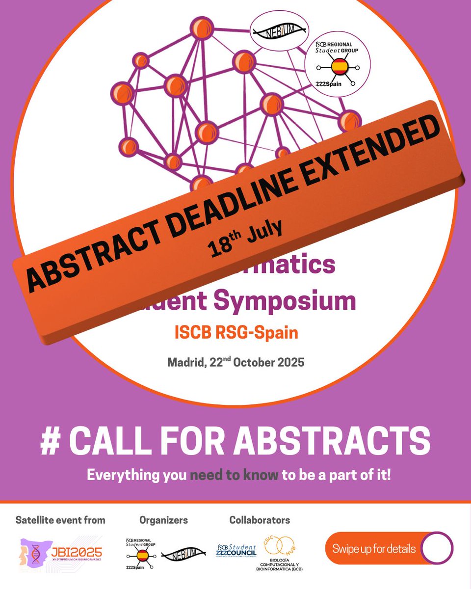 RSGSpain's tweet image. ⚠️ ¡AMPLIAMOS FECHA LÍMITE DE ABSTRACTS! ⚠️
¿Aún no enviaste tu trabajo? ¡No te preocupes! Tienes una semana más para hacerlo.
🡆 Nueva fecha límite: 𝟏𝟖 𝐝𝐞 𝐣𝐮𝐥𝐢𝐨 (incluido)
¡Nos vemos en octubre!
#JBI2025 #XStudentSymposium #RSGSpain ISCBSC #Bioinformatics