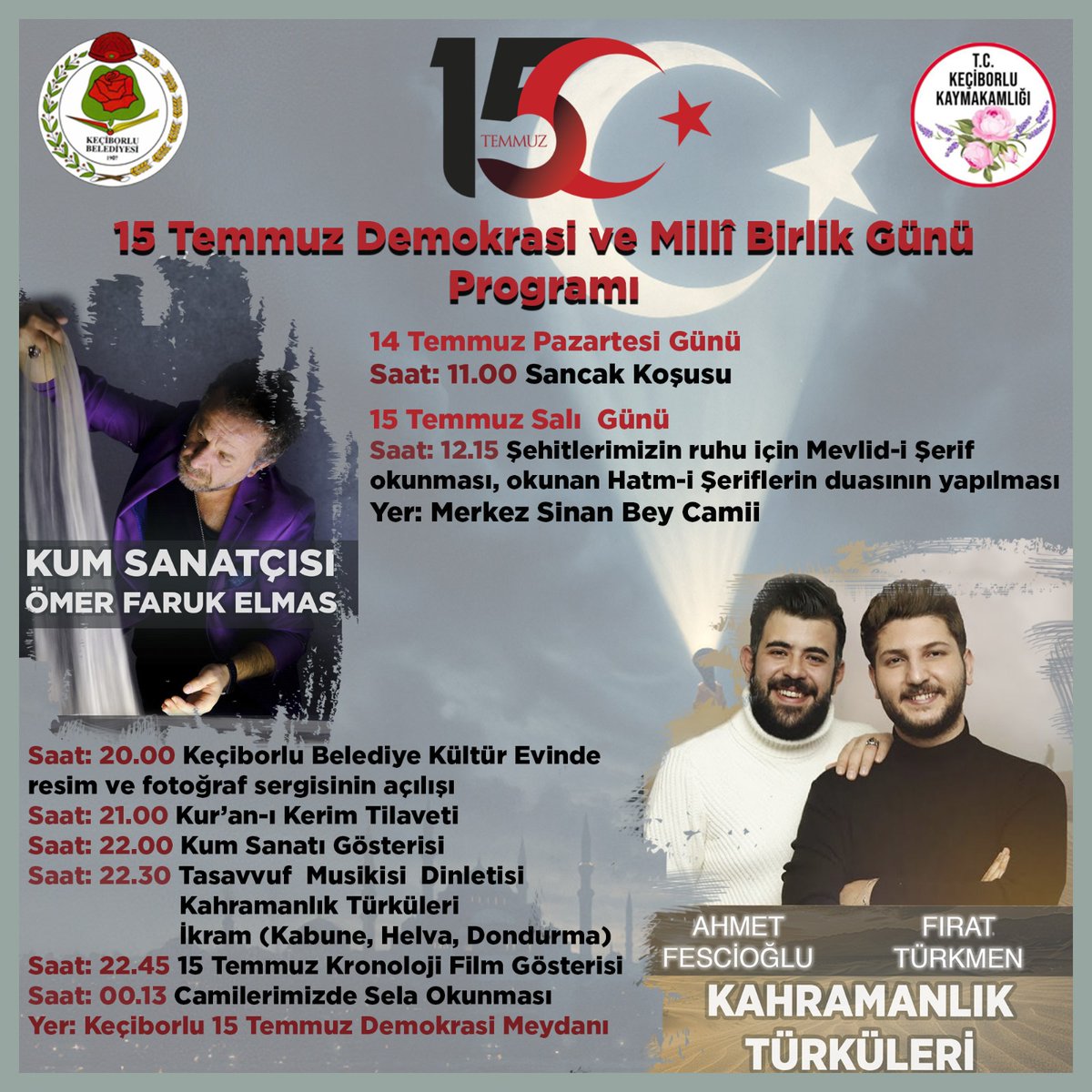 15 Temmuz Demokrasi ve Milli Birlik Günü kapsamında düzenlemiş olduğumuz programa tüm halkımız davetlidir.