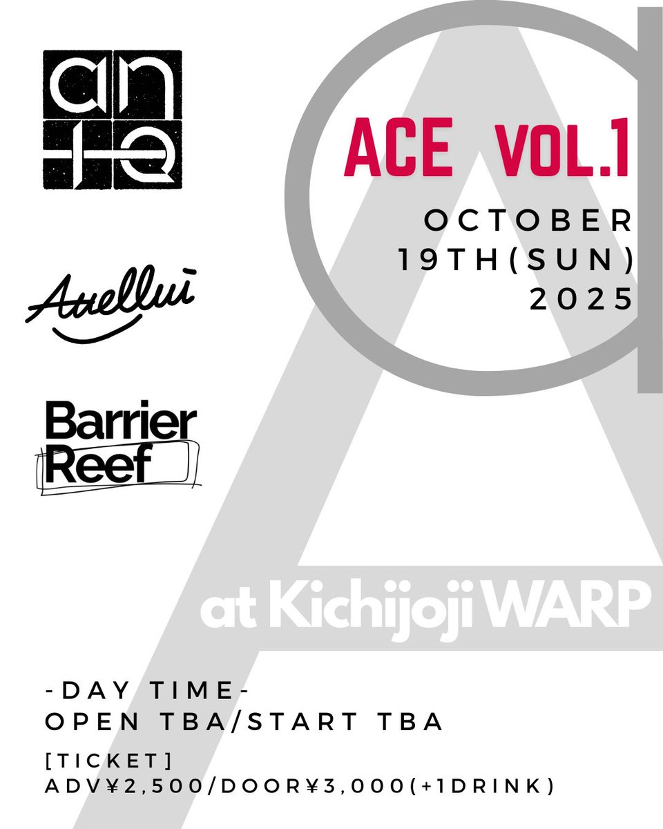 Attellui (@attellui_band) on Twitter photo 【🔥追加アクト発表🔥】
<a href="/Barrierreef_/">Barrier Reef</a>
2025.10.19(日)
-昼公演-
@ 吉祥寺WARP
ante & Attellui presents
"ACE vol.1"
ante
Attellui
Barrier Reef
ADV/DOOR ¥2,500/¥3,000
OP/ST TBA
▼予約はこちらから
tiget.net/events/405965 【🔥追加アクト発表🔥】
<a href="/Barrierreef_/">Barrier Reef</a>
2025.10.19(日)
-昼公演-
@ 吉祥寺WARP
ante & Attellui presents
"ACE vol.1"
ante
Attellui
Barrier Reef
ADV/DOOR ¥2,500/¥3,000
OP/ST TBA
▼予約はこちらから
tiget.net/events/405965