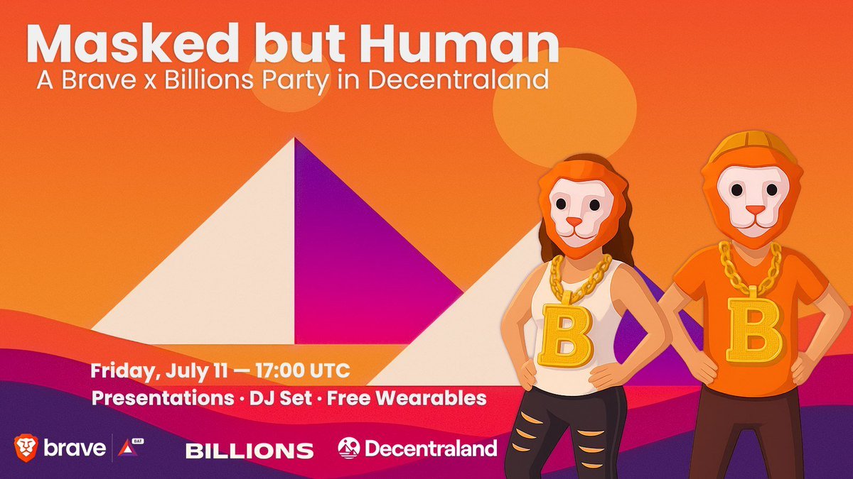 VERY SOON!!! I'll be spinning a DJ set for the "Masked but Human" <a href="/brave/">Brave</a> x <a href="/billions_ntwk/">Billions</a> party in <a href="/decentraland/">Decentraland</a>!

Event TODAY Jul 11 from 5:00pm (UTC)
(1:00 pm ET)
📍 Facemoon Gallery (-71, 117)

decentraland.org/events/event/?…