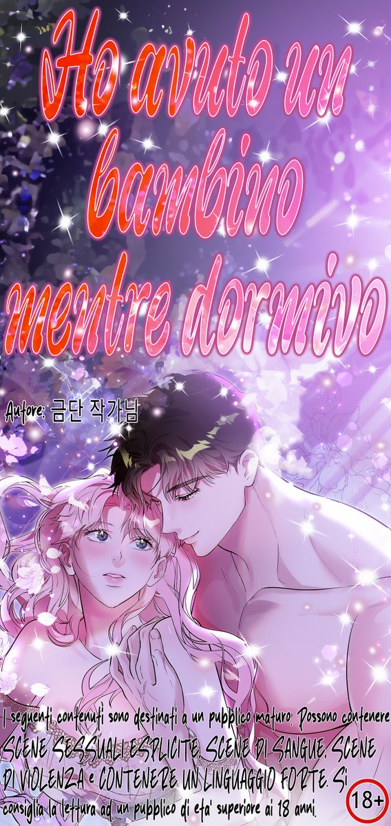Titolo: Ho avuto un bambino mentre dormivo

Generi: #webtoon #manhwa #josei #adult #smut #love #Romance #traslateita

Stato: Concluso

TeamScan: The Webtoon Twins

Link: thewebtoontwins.forumcommunity.net

Link canale Telegram: t.me/+KhVtnxQ-DiI1Y…

Link Facebook: facebook.com/profile.php?id…