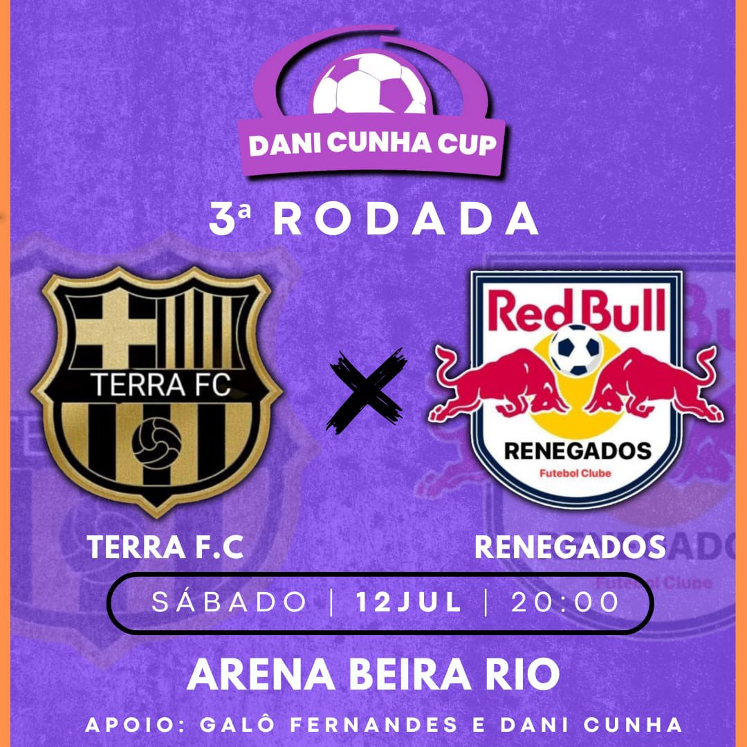 ⚠️AMANHÃ TEM TERRA F.C⚠️

Amanhã tem o Terra F.c pela 3ª rodada na Liga Dani Cunha Cup. Contamos com o apoio incondicional da nossa apaixonada torcida, e daremos a vida para conquistar esses 3 pontos

🏆 Liga Dani Cunha Cup
🆚 Renegado 
🏟Arena Beira Rio
📅 12/07/2025
⏰ 20:00