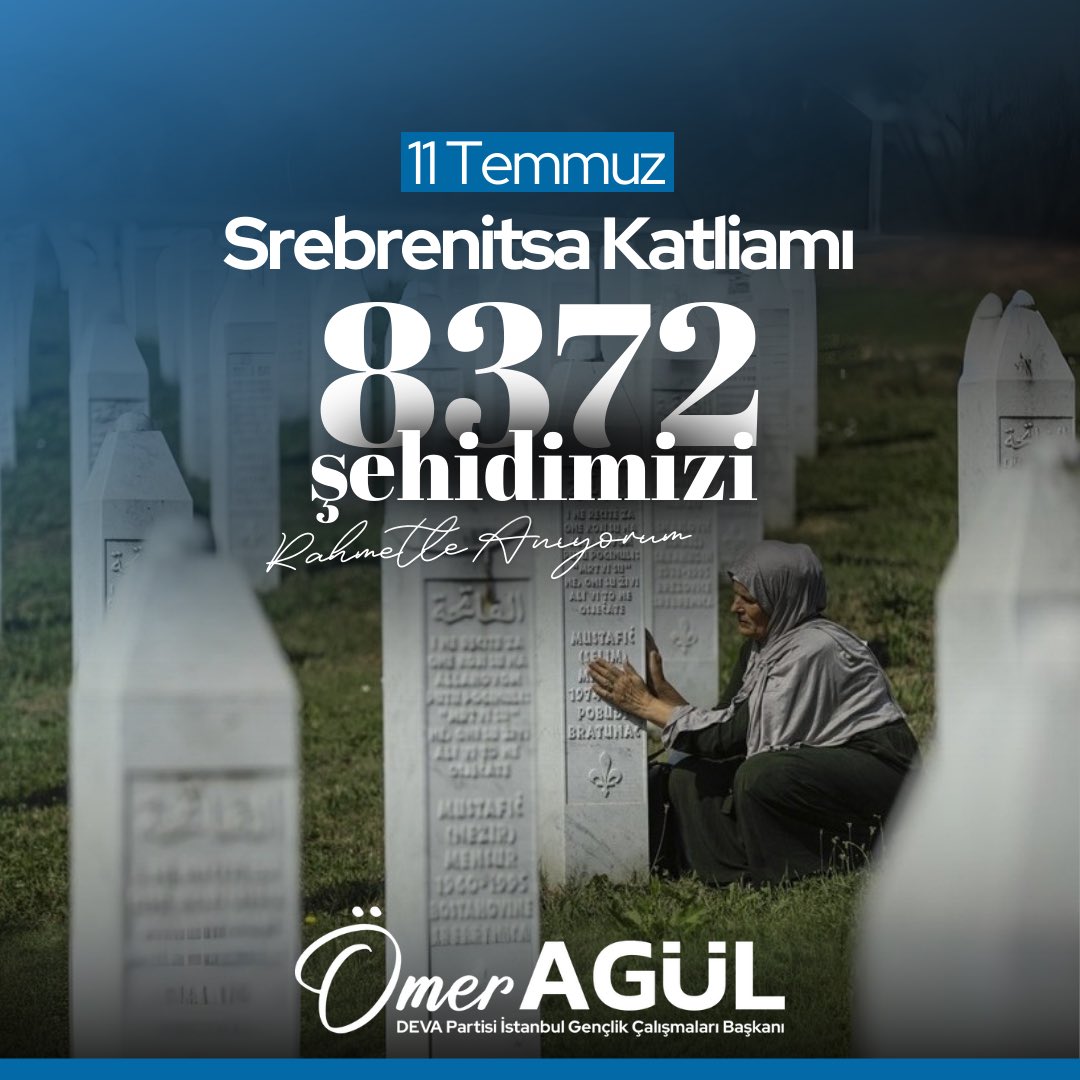 11 Temmuz 1995’te Avrupa’nın ortasında 8.372 Boşnak sivil katledildi.
Srebrenitsa’da yaşananlar sadece bir trajedi değil, insanlığın sınavıdır.

Bu kara günü unutmuyor, hayatını kaybedenleri rahmetle anıyorum.