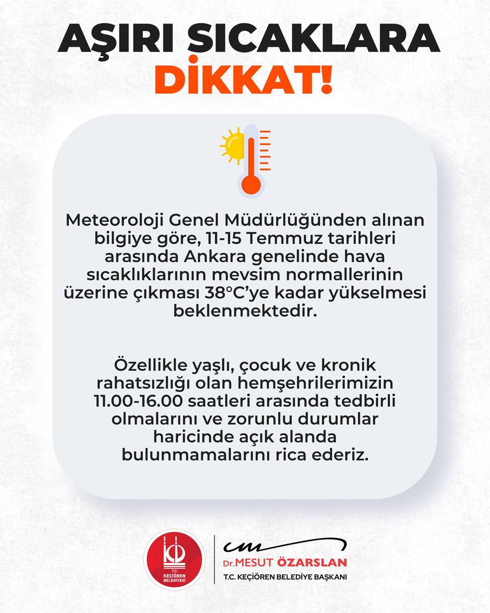 🔴 AŞIRI SICAKLARA DİKKAT