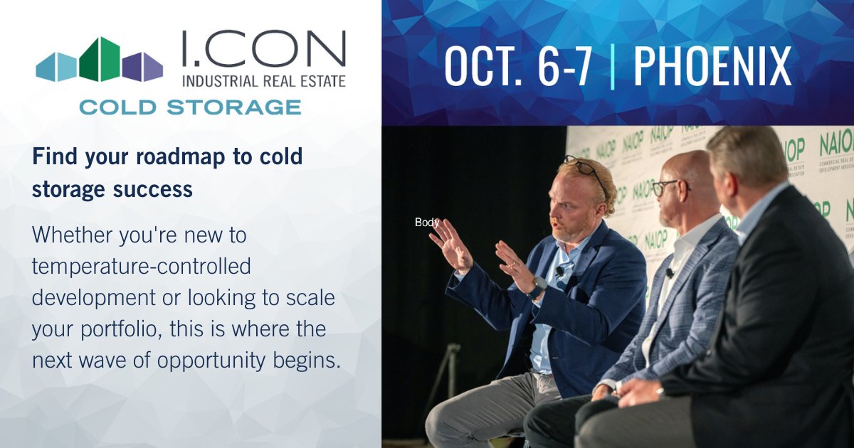 NAIOP's tweet image. Join us for two days of high-impact education and enthusiastic networking designed for developers, owners, investors and other CRE professionals in the cold storage sector at I.CON Cold Storage, Oct. 6-7 in Phoenix. Save when you register early! naiop.org/coldstorage25