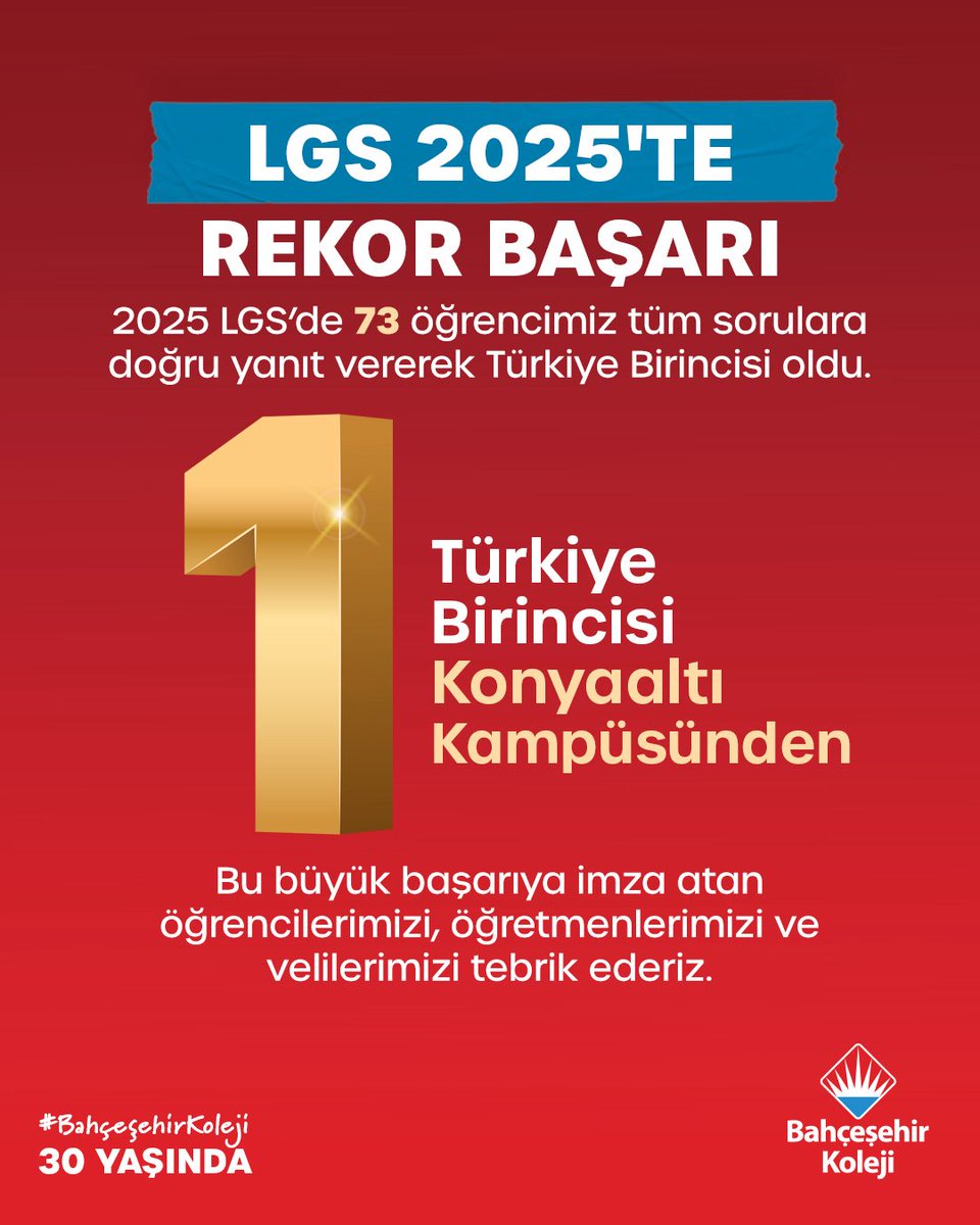 2025 LGS’de Türkiye Birincisi 
Konyaaltı Kampüsünden ❤️💙 
#bahçeşehirkoleji
