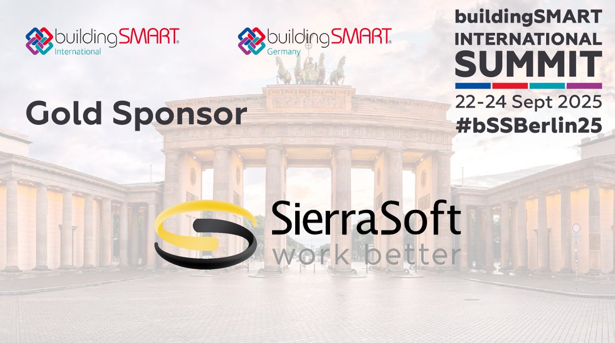 🚨 Sponsor Spotlight 🚨
We’re thrilled to welcome SierraSoft as a Gold Sponsor of the buildingSMART International Summit – Berlin 2025!

See you in Berlin...
hubs.ly/Q03wCTxC0

#bSSBerlin25 #buildingSMART #openBIM #SierraSoft