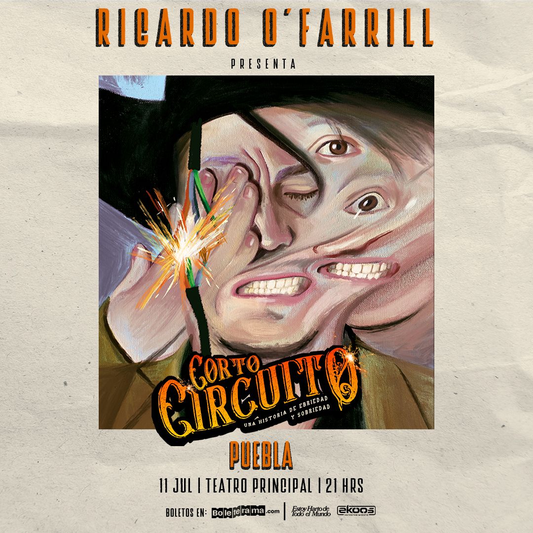 Revista Única (@larevista_unica) on Twitter photo 💥 #Puebla ✨HOY✨<a href="/richieofarrill_/">Ricardo O’Farrill</a> presenta "CORTO CIRCUITO" 🎭 Una historia de ebriedad y sobriedad.
🗓️ 11 de julio
📍 Teatro Principal de Puebla
🕘 21:00 hrs.
🎟️ boleterama.com/RichiePuebla
y taquillas del teatro.
Presentado por:
<a href="/EkoosEntreteni1/">Ekoos Entretenimiento</a>
<a href="/LaConcierteraMx/">La Conciertera</a> 💥 #Puebla ✨HOY✨<a href="/richieofarrill_/">Ricardo O’Farrill</a> presenta "CORTO CIRCUITO" 🎭 Una historia de ebriedad y sobriedad.
🗓️ 11 de julio
📍 Teatro Principal de Puebla
🕘 21:00 hrs.
🎟️ boleterama.com/RichiePuebla
y taquillas del teatro.
Presentado por:
<a href="/EkoosEntreteni1/">Ekoos Entretenimiento</a>
<a href="/LaConcierteraMx/">La Conciertera</a>