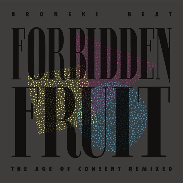 SPILL ALBUM REVIEW: BRONSKI BEAT - FORBIDDEN FRUIT: THE AGE OF CONSENT REMIXED
spillmagazine.com/98926

#albumreview #album #newmusicfriday #newrelease #rt #retweet #singer #songwriter #band #pop #synthpop #hinrg #disco #dancepop #dance #brixton #england 🏴󠁧󠁢󠁥󠁮󠁧󠁿