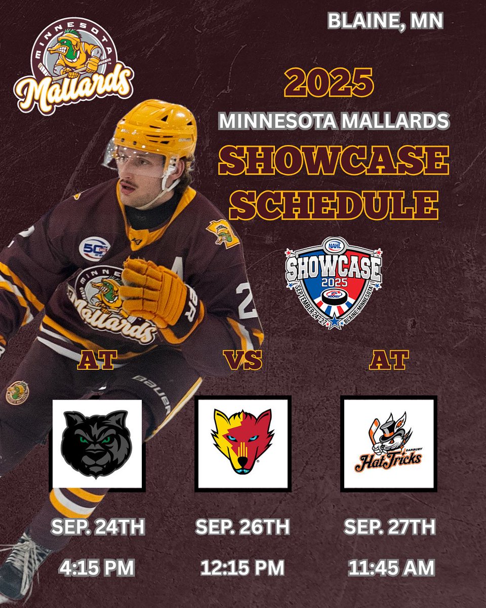 📍 Blaine, MN
The 2025 NAHL Showcase is set — all the Mallards matchups are below:
🗓️ Sept. 24 | 🆚 Wilderness | 4:15 PM
🗓️ Sept. 26 | 🆚 Ice Wolves | 12:15 PM
🗓️ Sept. 27 | 🆚 Hat Tricks | 11:45 AM

#FearTheFlock #MallardsHockey #NAHLShowcase
