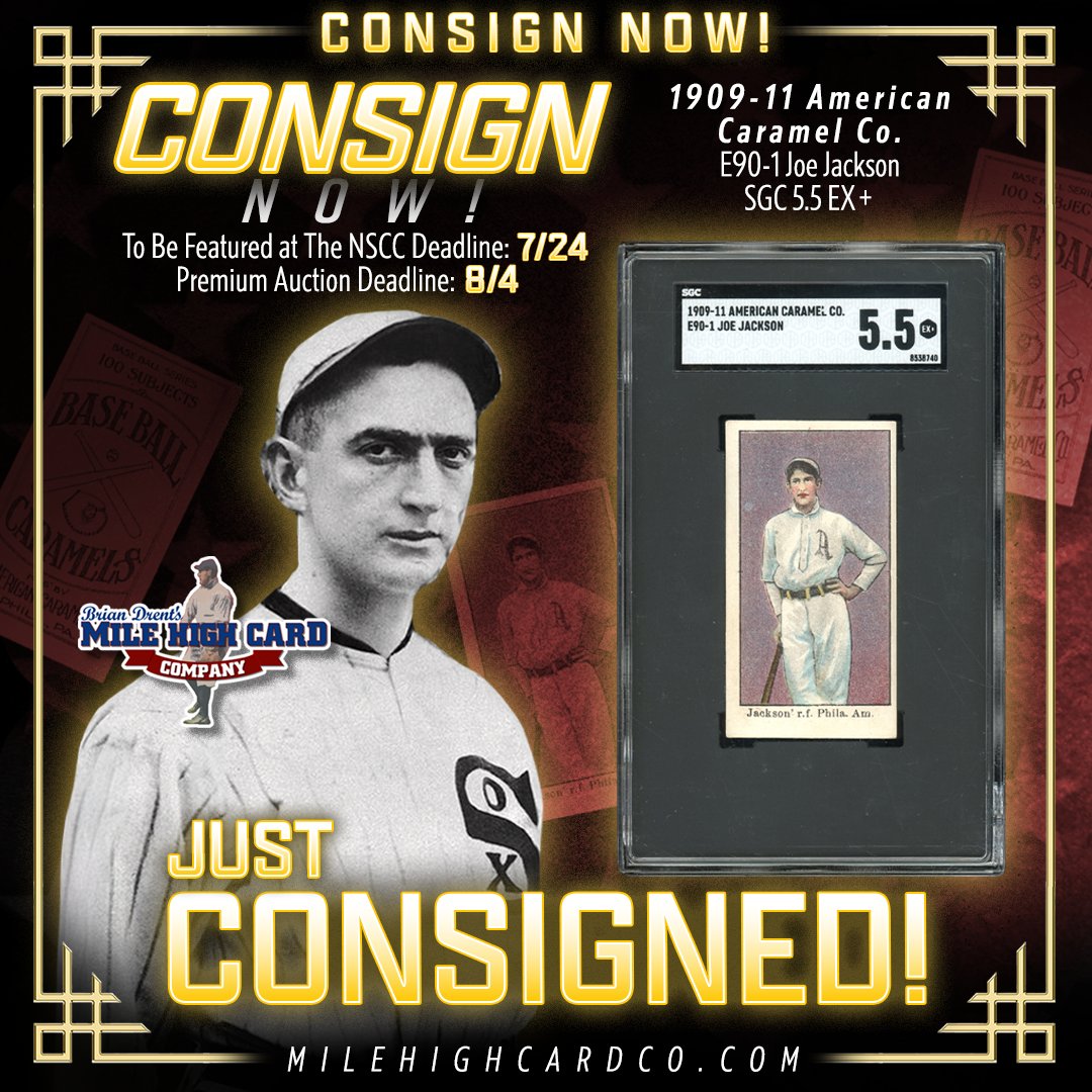 milehighcard's tweet image. π JUST CONSIGNED! π
This rare 1909-11 American Caramel Co. E90-1 Joe Jackson SGC 5.5 EX+ is one of many GEMS to headline our Summer 2025 Premium Catalog Auction! π βΎ
π¨ CONSIGNMENT DEADLINES: π¨
β‘οΈ To Be Featured at The NSCC: 7/24 βΎ
β‘οΈ Summer Premium Auction: 8/4 βοΈ
#MHCC