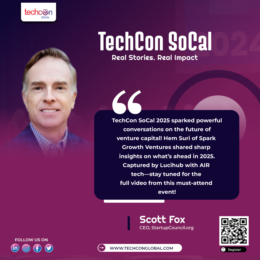 🎤 Big ideas + bold insights at #TechConSoCal 2025!

Scott Fox (CEO, StartupCouncil) led key conversations on the future of venture capital, alongside Hem Suri &amp; Lucihub’s AIR tech. 🚀

Smart minds. Real impact.

#ScottFox #StartupCouncil #VC2025 #FutureOfFunding #Lucihub