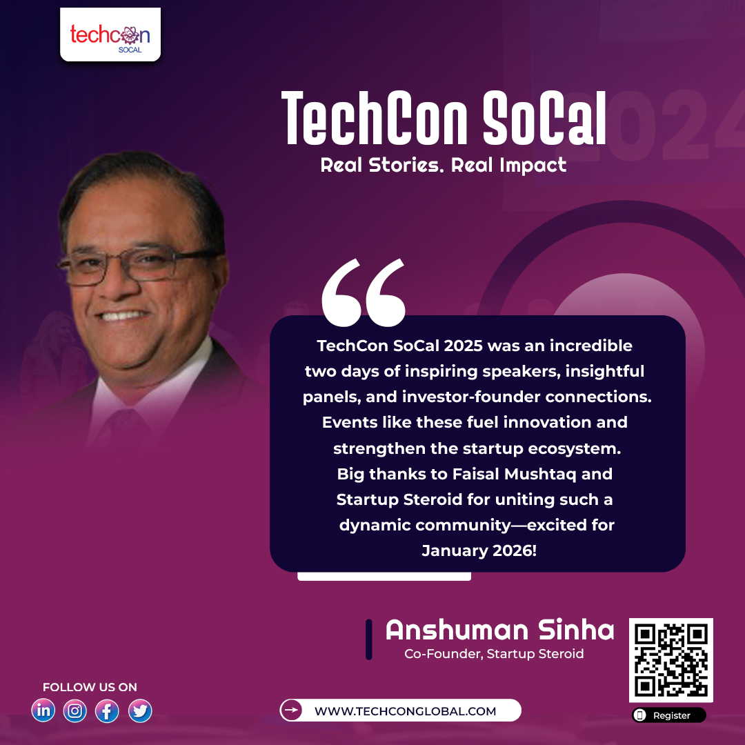 🌟 Big ideas &amp; bold voices at #TechConSoCal 2025!

Grateful to Anshuman Sinha, Co-Founder of StartupSteroid, for energizing the startup ecosystem and fueling real connections.

Real stories. Real impact.

#FounderVoices #Innovation2025 #StartupEcosystem #RealImpact