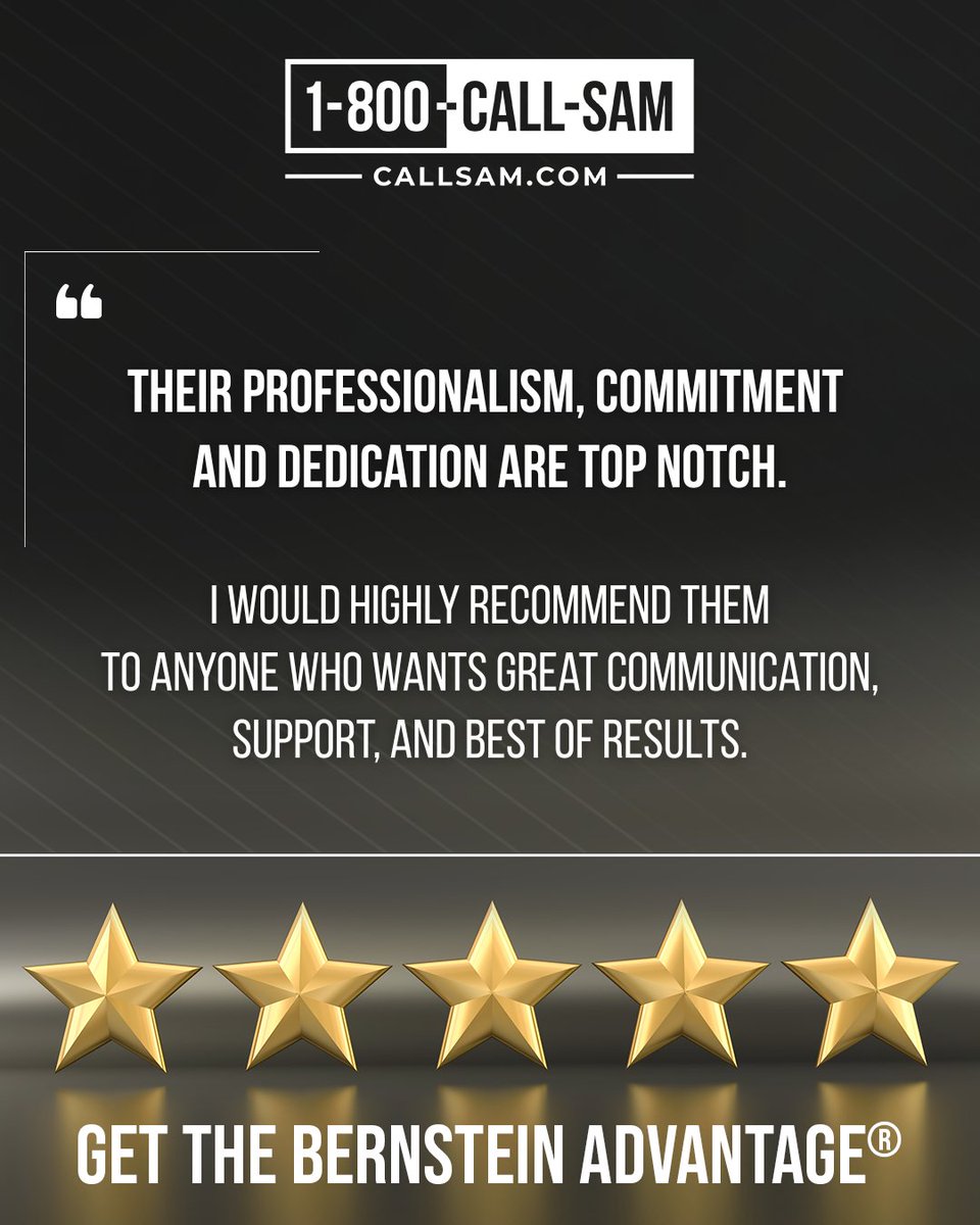 After an accident, there are two types of people: those who got The Bernstein Advantage® and those who wish they did. 💫

At Sam Bernstein Law, we treat our clients like family. Our team offers the care and support you need, while fighting to get you the money and justice you