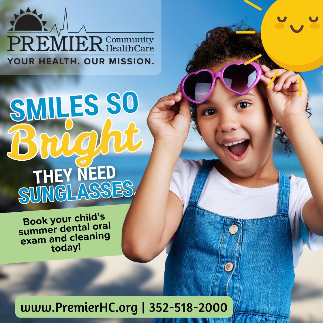 🦷 Summer Smiles Start at Premier! 😁 
📍 Services include: 
-Pediatric cleanings &amp; exams 
-Fluoride treatments &amp; sealants 
-Same-day emergency care 
-School dental screenings 
-Sliding fee scale for eligible families 

📞 Call (352) 518-2000 to schedule your child’s appointment!