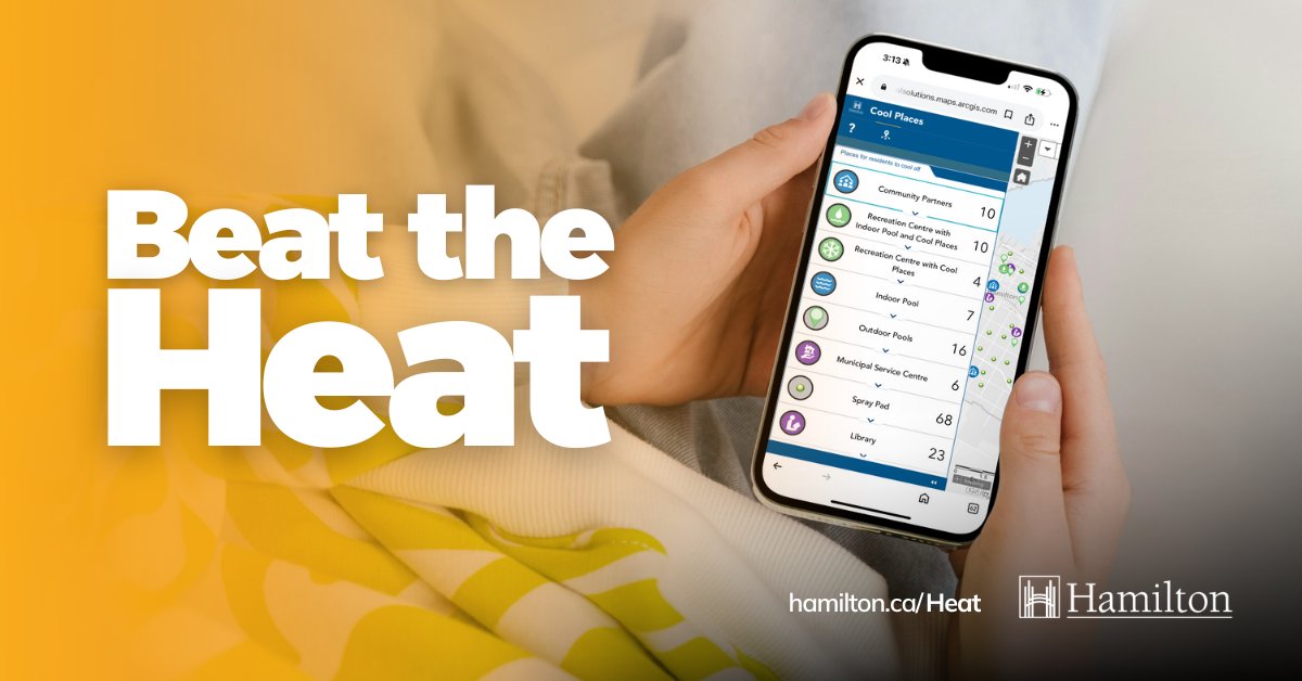 There are many “cool places” to go in the city during all stages of a heat event. These include libraries, community centres, splash pads and pools.

Check the “Cool Places Map” to find the spot closest to you: hamilton.ca/Heat